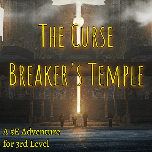 The Curse Breaker’s&nbsp;Temple